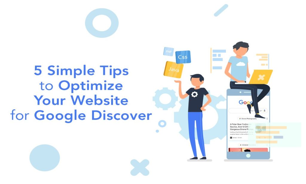 “How to Optimize Your Website for Google Discover”