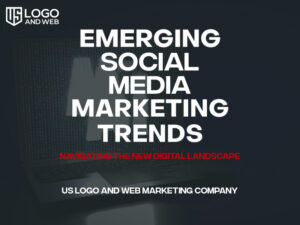 Emerging Trends in Social Media Marketing