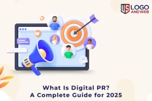 What Is Digital PR? A Complete Guide for 2025