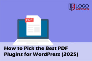 How to Pick the Best PDF Plugins for WordPress (2025)
