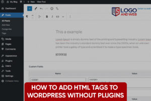 How to Add HTML Tags to WordPress Without Plugins
