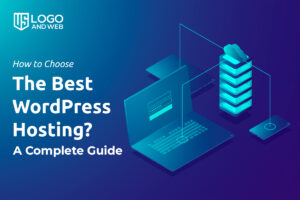 How to Choose the Best WordPress Hosting in 2025: A Complete Guide