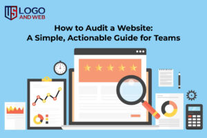How to Audit a Website: A Simple, Actionable Guide for Teams