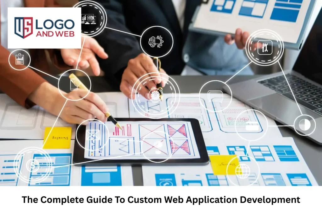 The Step-By-Step Guide to Custom Web Application Development