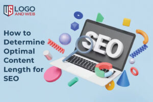 How to Determine Optimal Content Length for SEO