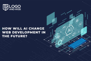 How Will AI Change Web Development in the Future?