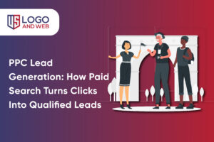 PPC Lead Generation: How Paid Search Turns Clicks Into Qualified Leads