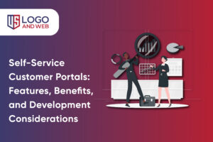 Self-Service Customer Portals: Features, Benefits, and Development Considerations