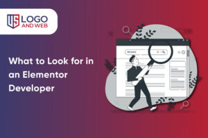 What to Look for in an Elementor Developer